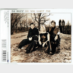 Da Buzz - Do You Want Me (2000)