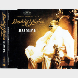 Daddy Yankee - Rompe (Remixes) (2006) (Promo)
