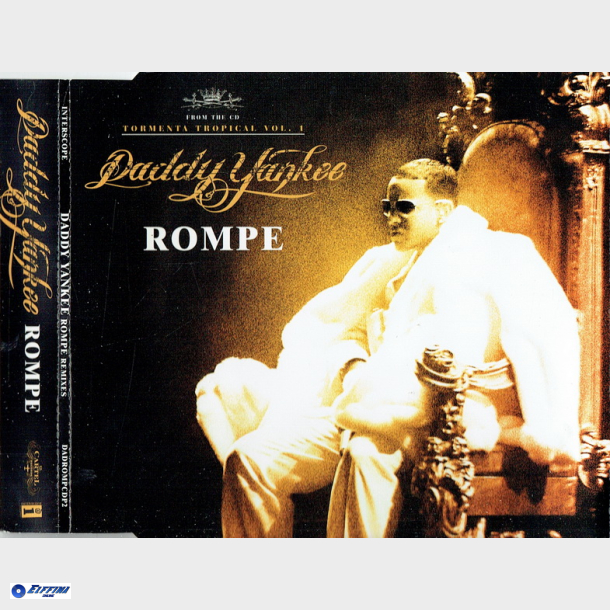 Daddy Yankee - Rompe (Remixes) (2006) (Promo)