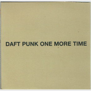 Daft Punk - One More Time (2000) (Promo)