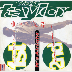 Dag Taylor - It's Alright [7'' Version] (1991)