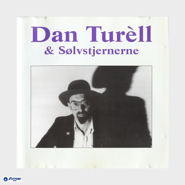 Dan Turell &amp; Slvstjernerne (1993)