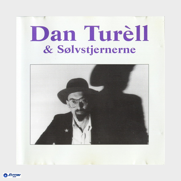 Dan Turell &amp; S�lvstjernerne (1993)