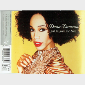 Dana Dawson - Got To Give Love (1995)