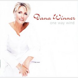 Dana Winner - One Way Wind (2003)