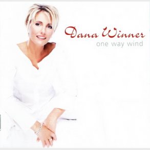 Dana Winner - One Way Wind (2003)