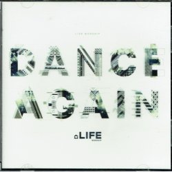 Dance Again Life Worship (2004)