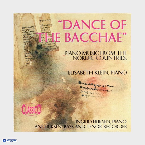 Dance Of The Bacchae - Piano Music From The Nordic Countries (1997)