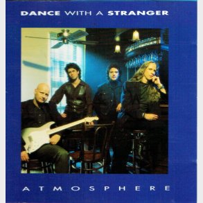 Dance With A Stranger - Atmosphere (1991)