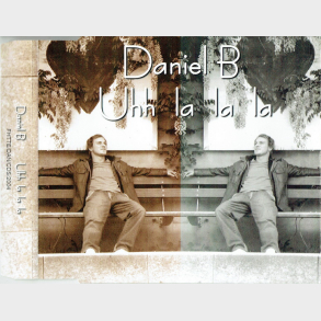Daniel B - Uhh La La La (Promo)