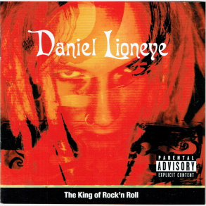 Daniel Lioneye - The King Of Rock 'n' Roll (2001)