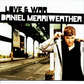 Daniel Merriweather - Love & War (2009)