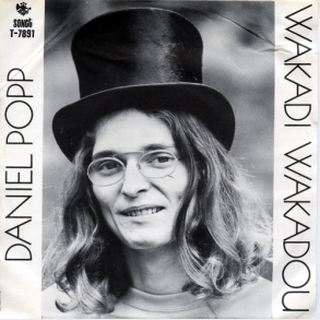 Daniel Popp - Wakadi Wakadou (1972)