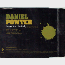 Daniel Powter - Love you Lately (2006) (Promo)