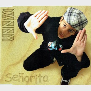 Danny - Senorita (1999)
