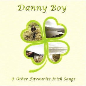 Danny Boy & Other Favourite Irish Songs (2008)
