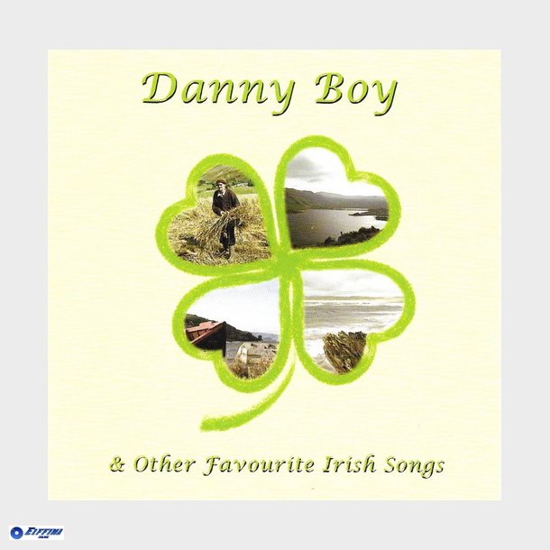 Danny Boy &amp; Other Favourite Irish Songs (2008)