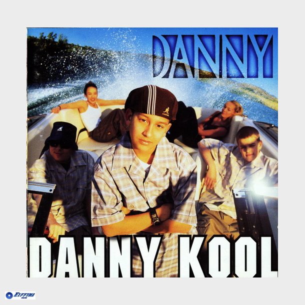 Danny Kool - Danny Kool (1999)