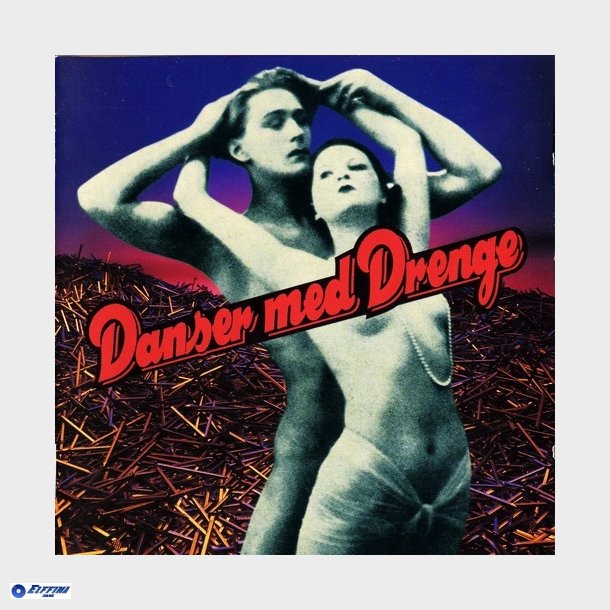 Danser Med Drenge - Danser Med Drenge (1993)