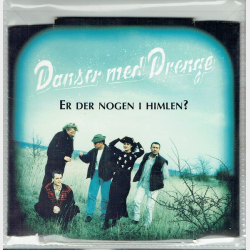 Danser Med Drenge - Er Der Nogen I Himlen (1995)