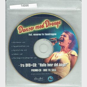 Danser Med Drenge - Hallo Hvor Det Koger (2004) (Promo)