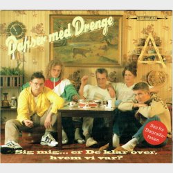 Danser Med Drenge - Sig Mig Er De Klar Over Hvem Vi Var (1997) (Digi)