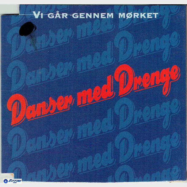 Danser Med Drenge - Vi Gr Gennem Mrket (1995) (Promo)