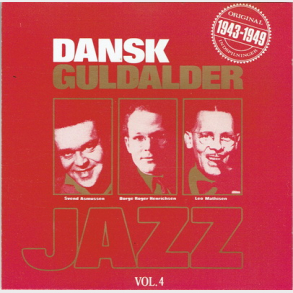 Dansk Guldalder Jazz 1933-1938 Vol. 4 - NY