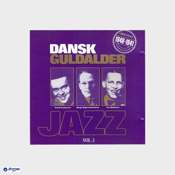 Dansk Guldalder Jazz 1940-1941 Vol. 2