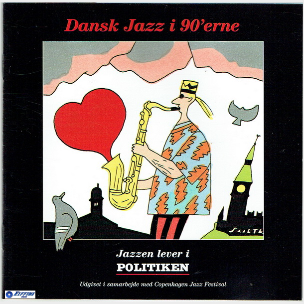 Dansk Jazz I 90'erne Jazzen Lever I Politiken