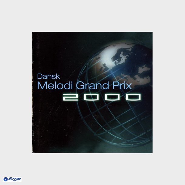 Dansk Melodi Grand Prix 2000 (2000)