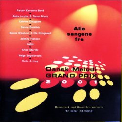 Dansk Melodi Grand Prix 2001 (2001)