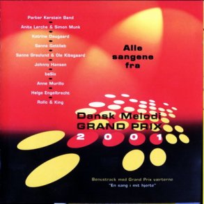 Dansk Melodi Grand Prix 2001 (2001)