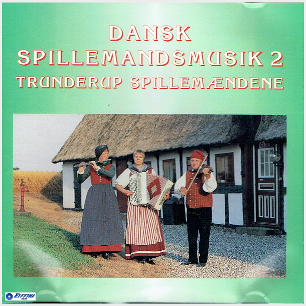 Dansk Spillemandsmusik 2 Tunderup Spillemndene