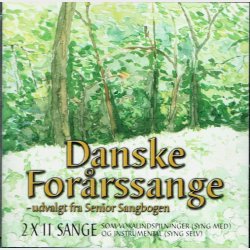 Danske For�rssange - Udvalgte Fra Senior Sangbogen (2003)