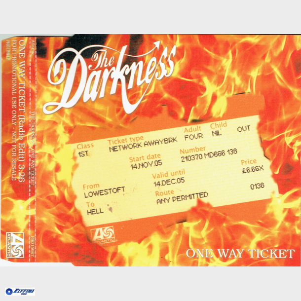 Darkness - One Way Ticket (2005) (Promo)