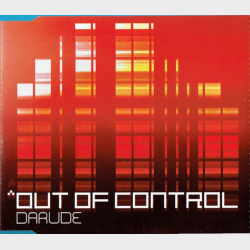 Darude - Out Of Control (2000)