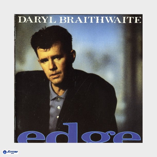 Daryl Braithwaite - Edge (1989) (Australian)