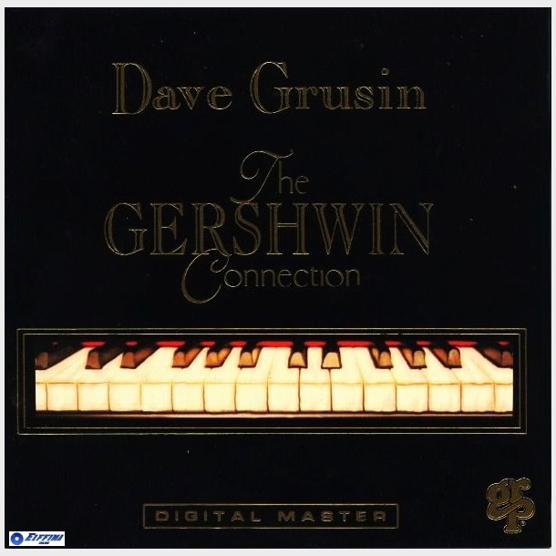 Dave Grusin - The Gershwin Connection (1991)