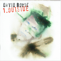 David Bowie - 1. Outside (The Nathan Adler Diaries A Hyper Cycle) (1995)