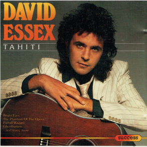 David Essex - Tahiti (Success 2205CD)