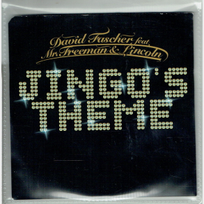 David Fascher ft. Mr. Freeman & Pincoln - Jingo's Theme (2005)