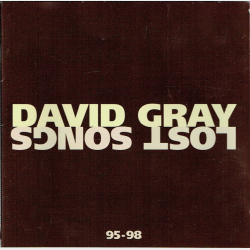 David Gray - Lost Songs 95-98 (2000)
