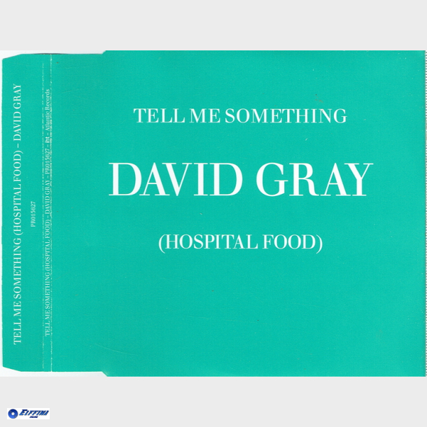 David Gray - Tell Me Something (Hospital Food) (2005) (Promo)