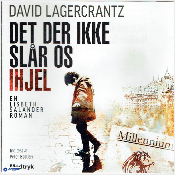 David Lagercrantz - Det Der Ikke Slr Os Ihjel (2015) (Jewel)