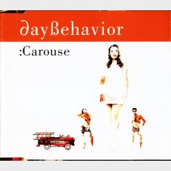 Day Behavior - Carouse (Joy Worx Hi Radio Mix) (1996)