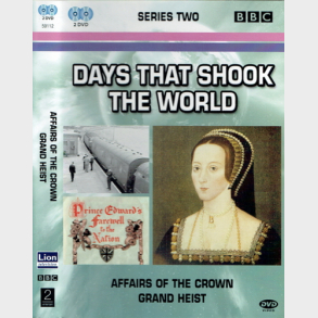 Days That Shook The World - Affairs Of The Crown & Grand Heist (2005)