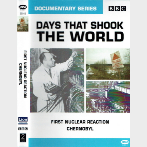 Days That Shook The World - First Nuclear Reaction (2005)