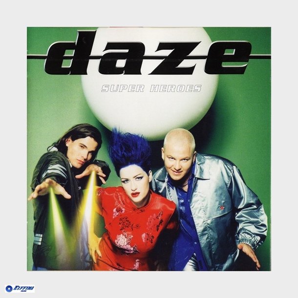 Daze - Super Heroes (1997)