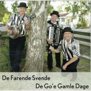 De Farende Svende - De Go'e Gamle Dage